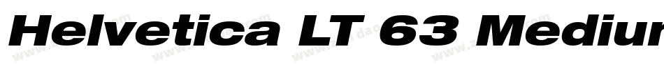 Helvetica LT 63 Medium Extended Oblique字体转换